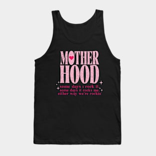 Mother Hood Rocker Mom Mother Day Tank Top